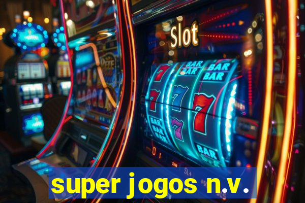 super jogos n.v.